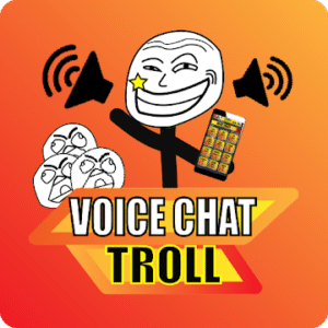  Voice Chat Troll 